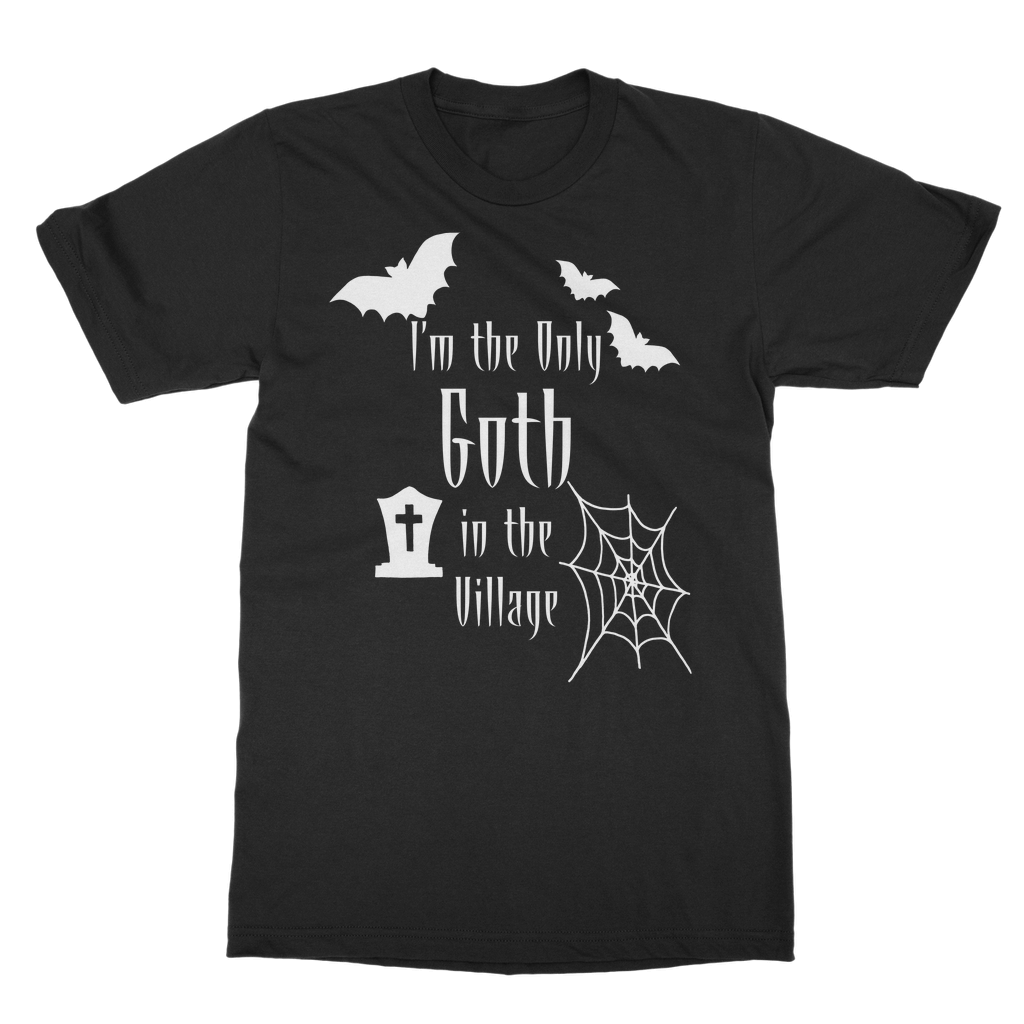 I'm the Only Goth in the Village Classic Heavy Cotton T-Shirt