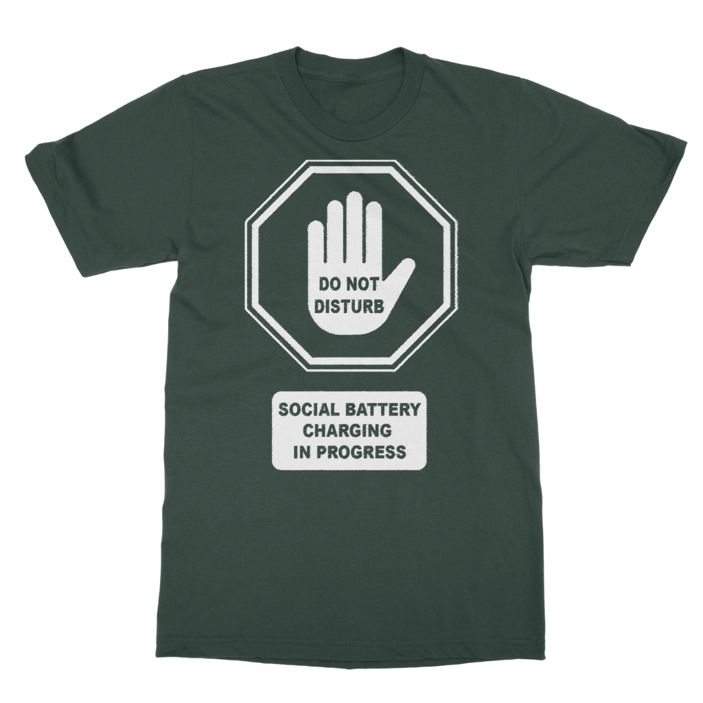 Do Not Disturb Classic Adult T-Shirt