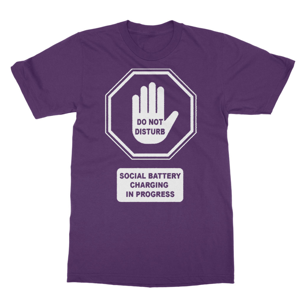 Do Not Disturb Classic Adult T-Shirt