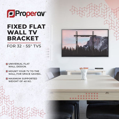 ProperAV Flat TV Wall Bracket (32" - 55" / 40kg Capacity / VESA Max. 400x400) - Black