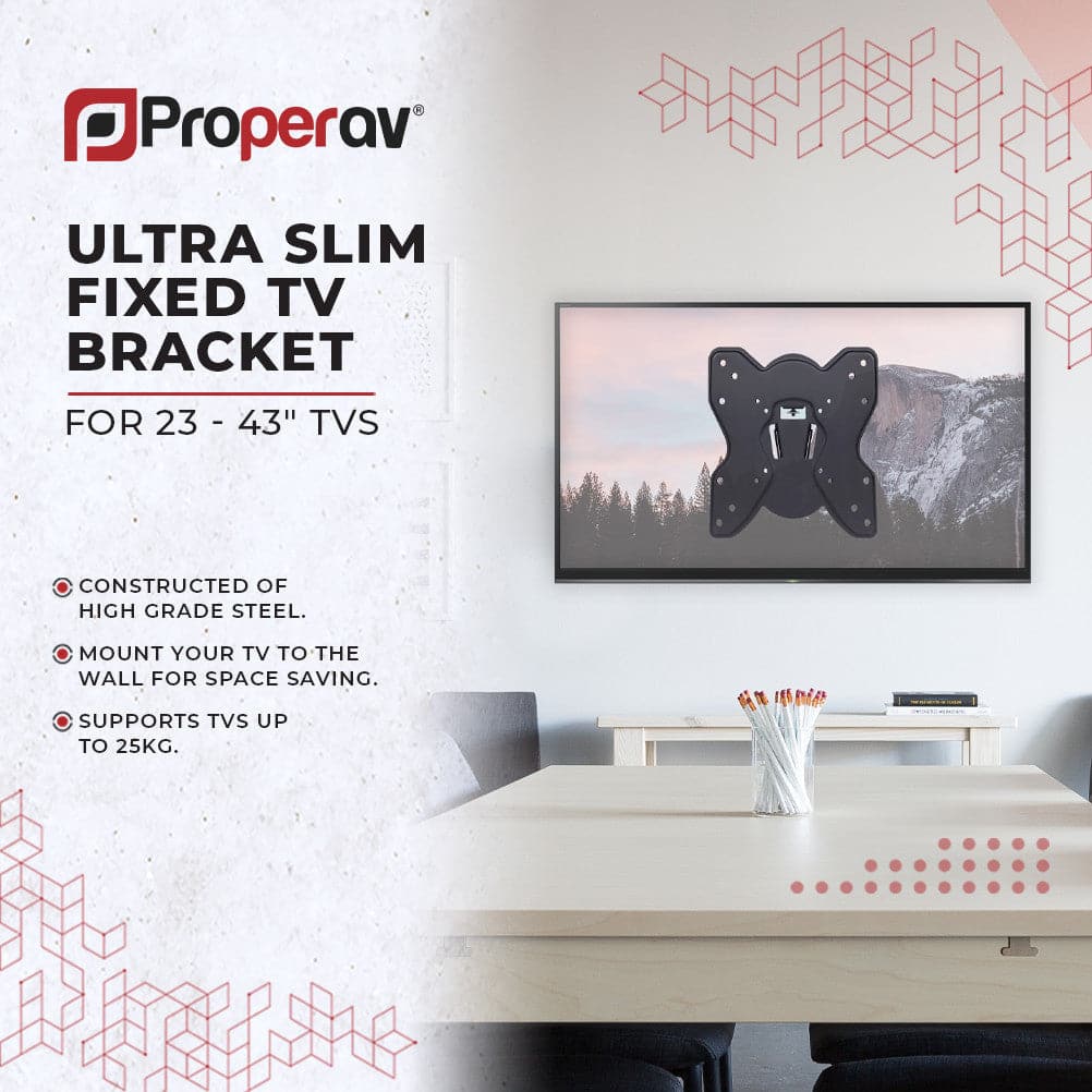 ProperAV Flat TV Wall Bracket (23" - 43" / 25kg Capacity / VESA Max. 200x200) - Black
